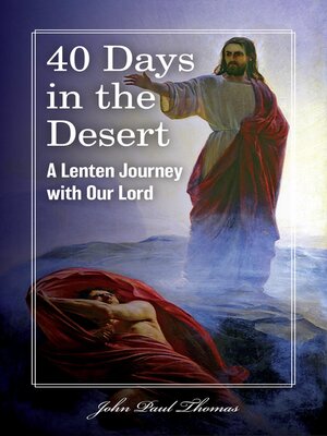 cover image of 40 Days in the Desert